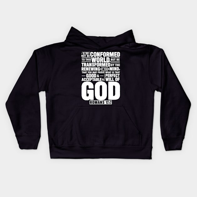 Romans 12:2 Kids Hoodie by Plushism